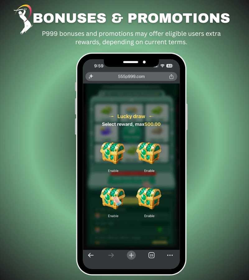 P999 BONUSES